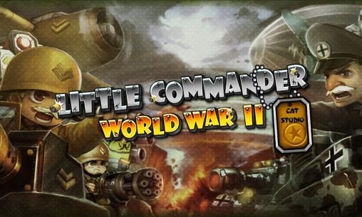 game pic for Little commander: WW2 TD